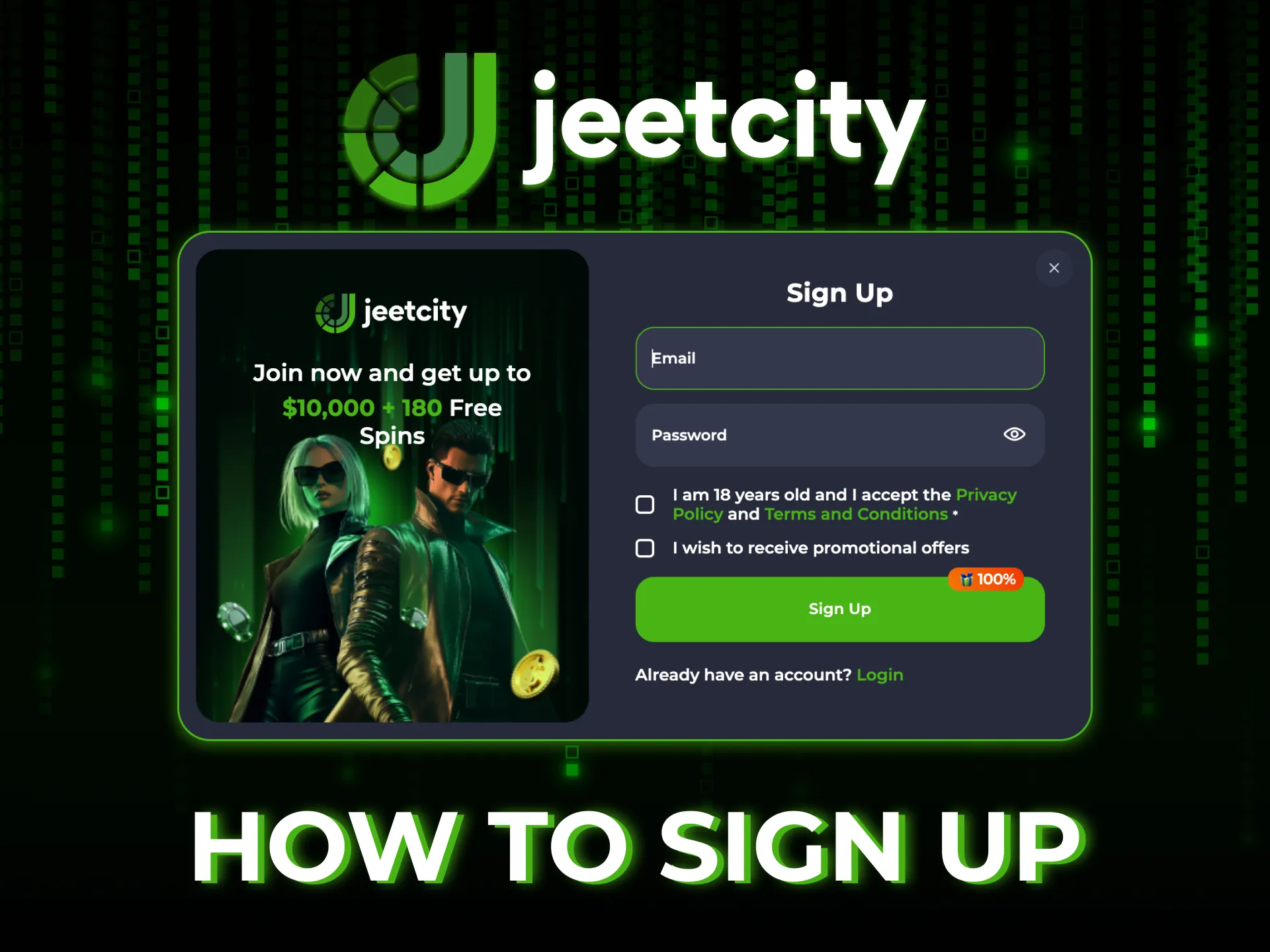 Join JeetCity Casino and start playing in minutes.